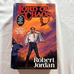 Lord of Chaos Robert Jordan Wheel of Time Book 6 Hardcover 1st Edition 1994 Tor